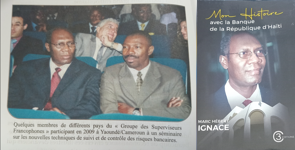 Marc Hébert Ignace livre son parcours et les contours de la banque centrale d’Haïti !